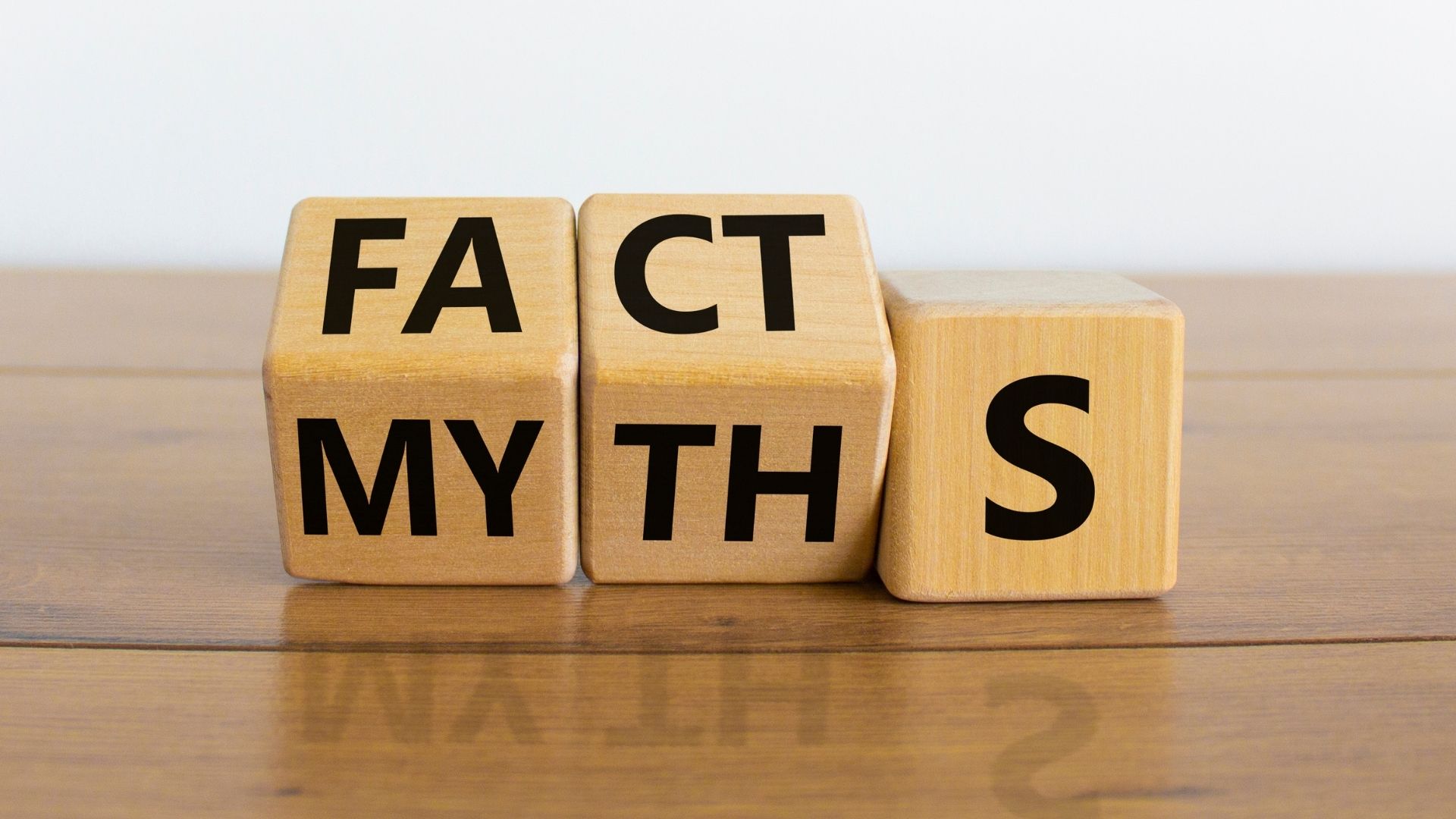 Myth and Facts